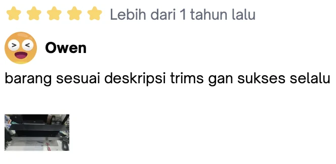 Ulasan bintang 5 dari Owen: “barang sesuai deskripsi trims gan sukses selalu”